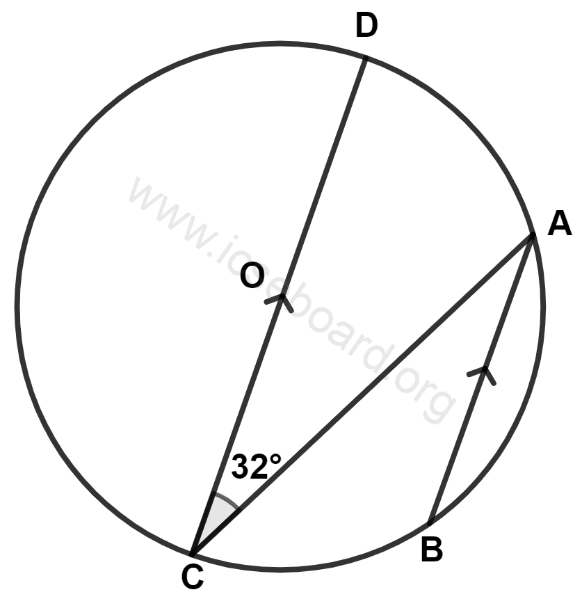 Concise Mathematics Selina Solutions Class 10 ICSE Chapter 17 Circles 5 In the given figure, O is center of the circle, AB || DC and ∠ACD = 32°, ∠DAB is equal to : Circles, Concise Mathematics Solutions ICSE Class 10.