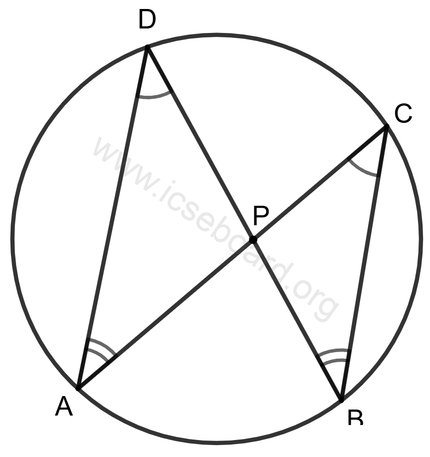 Concise Mathematics Selina Solutions Class 10 ICSE Chapter 17 Circles 119 Chords AC and BD intersect each other at point P. Concise Mathematics Solutions ICSE Class 10.