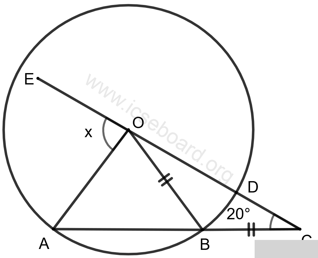Concise Mathematics Selina Solutions Class 10 ICSE Chapter 17 Circles 122 O is the center of the circle, OB = BC and ∠BOC = 20°. Concise Mathematics Solutions ICSE Class 10.