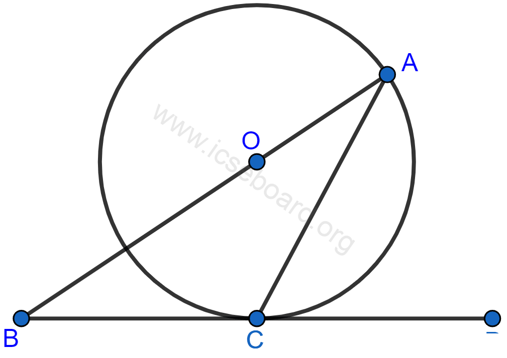 The figure shows a circle with centre O and BCD is a tangent to it at C. Show that : ∠ACD + ∠BAC = 90°. Tangents and Intersecting Chords, Concise Mathematics Solutions ICSE Class 10.