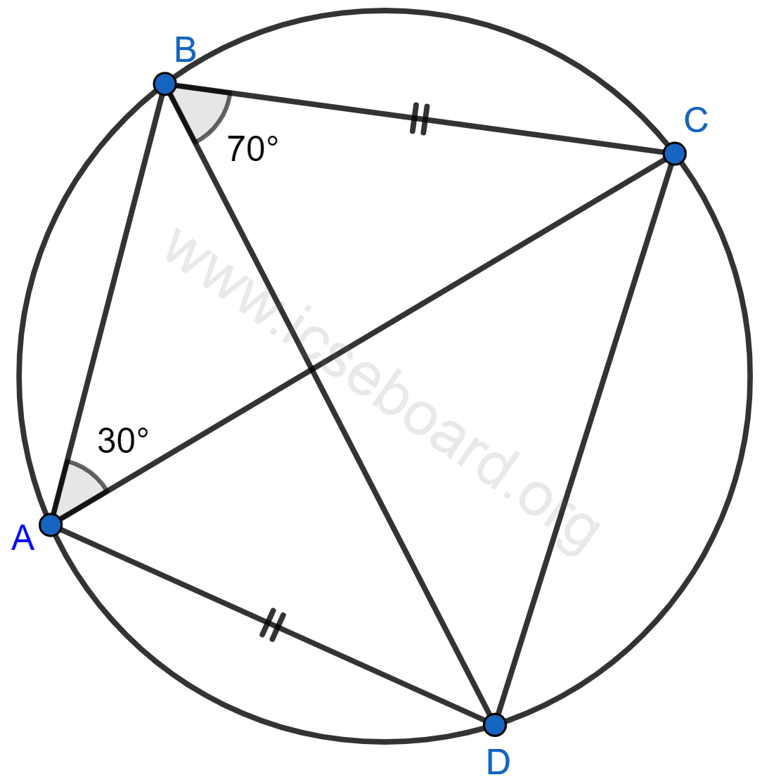 Concise Mathematics Selina Solutions Class 10 ICSE Chapter 17 Circles 146 In cyclic quadrilateral ABCD; AD = BC, ∠BAC = 30° and ∠CBD = 70°; find : (i) ∠BCD (ii) ∠BCA (iii) ∠ABC (iv) ∠ADC. Circles, Concise Mathematics Solutions ICSE Class 10.