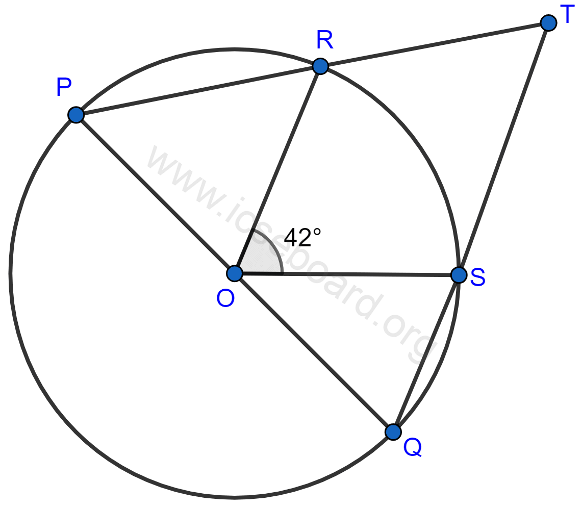 Concise Mathematics Selina Solutions Class 10 ICSE Chapter 17 Circles 31 In the given figure, PQ is the diameter of the circle whose center is O. Given, ∠ROS = 42°, calculate ∠RTS. Circles, Concise Mathematics Solutions ICSE Class 10.