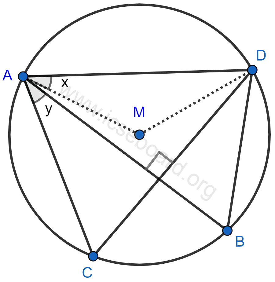 Concise Mathematics Selina Solutions Class 10 ICSE Chapter 17 Circles 35 In the given figure, M is the centre of the circle. Chords AB and CD are perpendicular to each other. If ∠MAD = x and ∠BAC = y : express ∠AMD in terms of x, express ∠ABD in terms of y, prove that : x = y. Circles, Concise Mathematics Solutions ICSE Class 10.