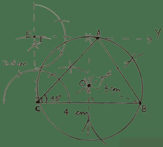 Concise Mathematics Selina Solutions Class 10 ICSE Chapter 19 Constructions (Circles) 13 Using ruler and compasses only construct a triangle ABC in which BC = 4 cm, ∠ACB = 45° and perpendicular from A on BC is 2.5 cm. Draw a circle circumscribing the triangle ABC. Constructions, Concise Mathematics Solutions ICSE Class 10.